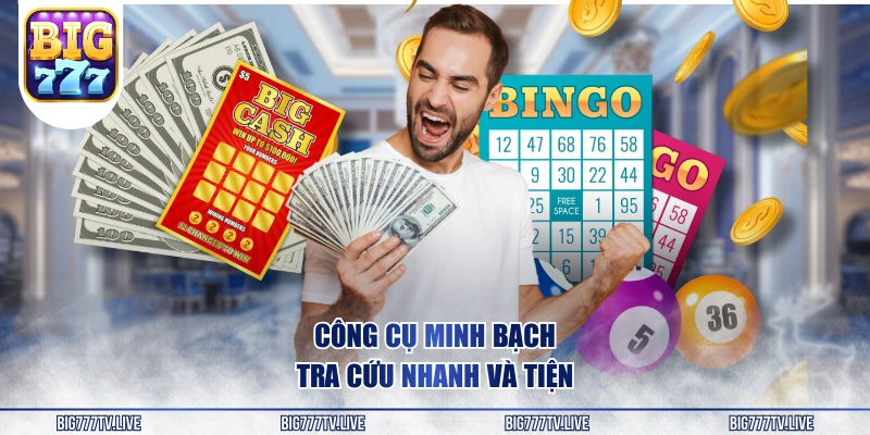 Công cụ minh bạch, tra cứu nhanh và tiện