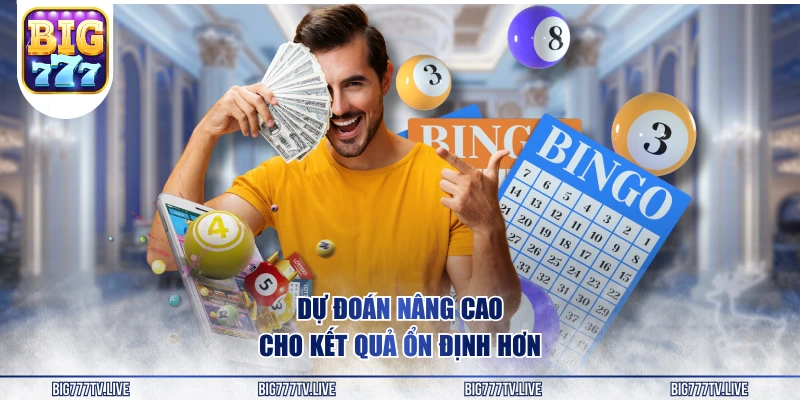 Dự đoán nâng cao cho kết quả ổn định hơn