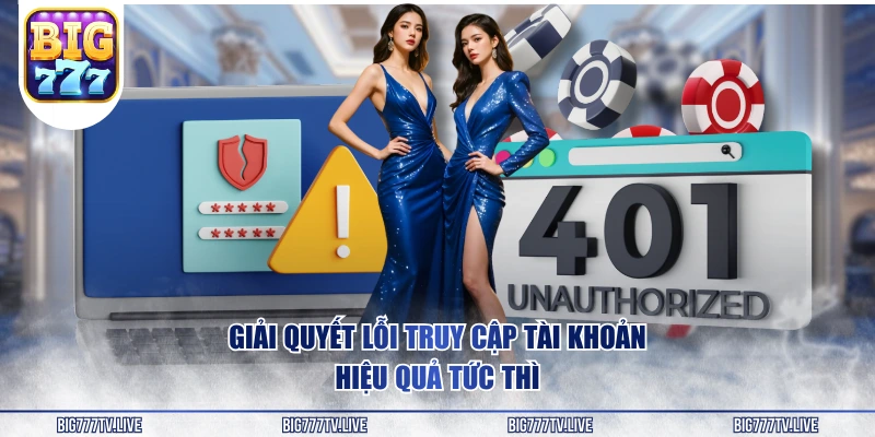 Giải quyết lỗi truy cập tải khoản hiệu quả tức thì