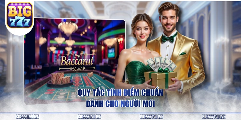 Quy tắc tính điểm chuẩn dành cho người mới
