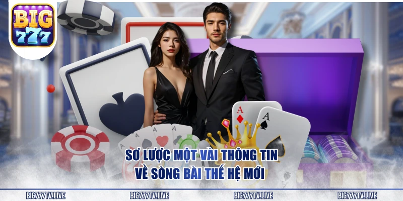 Sơ lược một vài thông tin về sòng bài thế hệ mới 